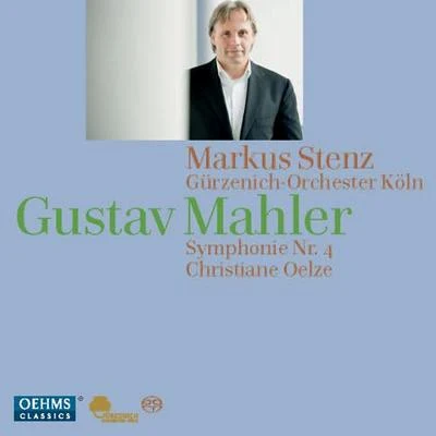 Henryk Gorecki/Elzbieta Chojnacka/Nona Liddell/Tryggvi Tryggvason/Markus StenzMAHLER, G.: Symphony No. 4 (Oelze, Cologne Gurzenich Orchestra, Stenz)