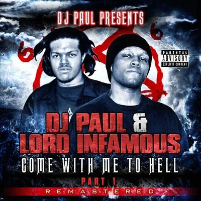 DJ PaulCome with Me to Hell: Part 1 (Remastered)