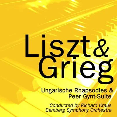 Bamberg Symphony Orchestra/Richard KrausLiszt: Ungarische Rhapsodies - Grieg: Peer Gynt-Suite