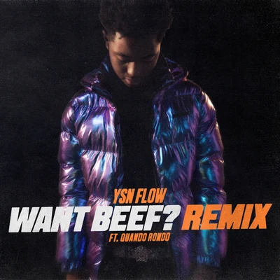 Jay5/Quando Rondo/NoCapWant Beef (Remix)