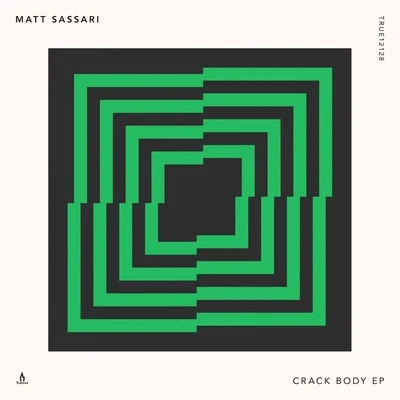 Matt SassariSpencer KTuccilloCrack Body - EP