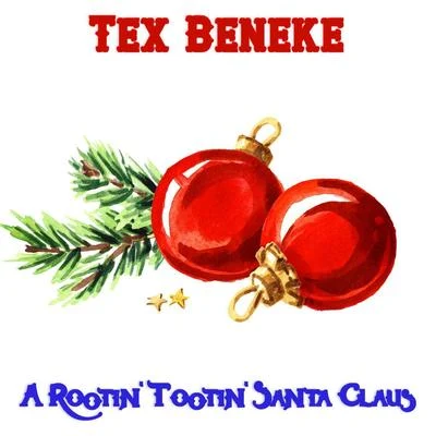 Tex BenekeA Rootin Tootin Santa Claus