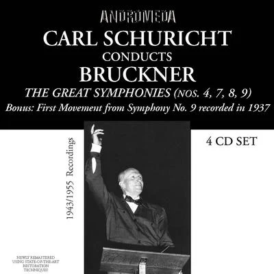 Carl Schuricht/Orchestre De La Société Des Concerts Du ConservatoireBRUCKNER, A: Symphonies Nos. 4, 7, 8, 9 (The Great Symphonies) (North German Radio Symphony Orchestra, Schuricht) (1955)