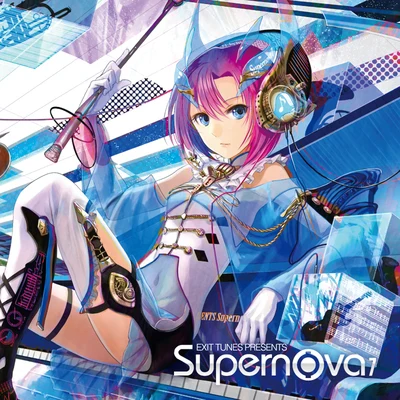 EXIT TUNES/VOCALOIDEXIT TUNES PRESENTS Supernova 7