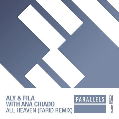 Aly & FilaAll Heaven (Farid Remix)