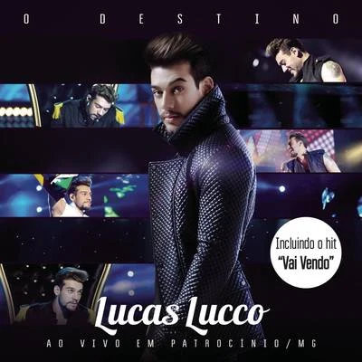 Lucas Lucco/MC KekelO Destino (Bonus Track Version)