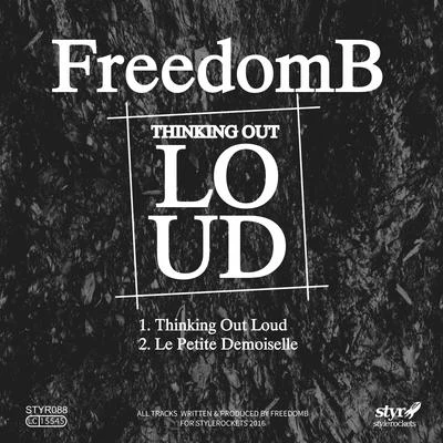 FreedomBThinking Out Loud