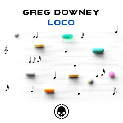 Greg DowneyLoco