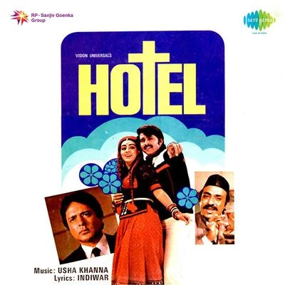 Ashok Kumar/Usha Khanna/Mohammed Rafi/Mahendra Kapoor/Lata Mangeshkar/MehmoodHotel