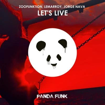 ZooFunktionDeorroLets Live (Radio Edit)