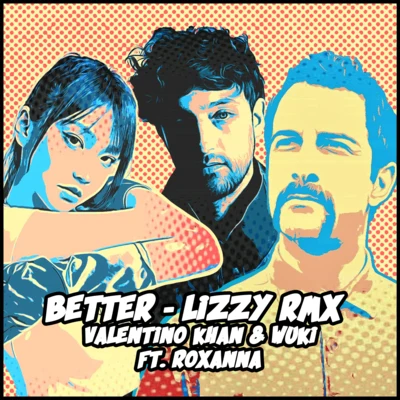 Valentino Khan/Sean PaulBetter (LIZZY RMX)