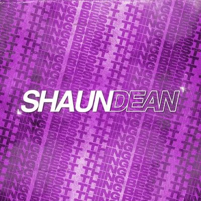 Shaun DeanBest Thing