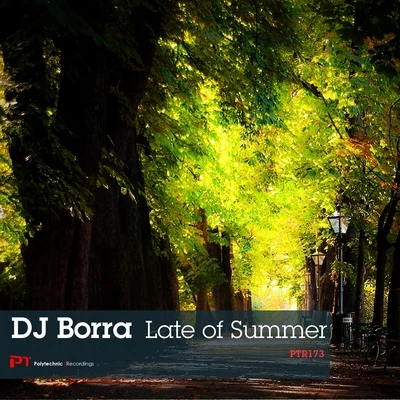 DJ BorraBrittLate of Summer