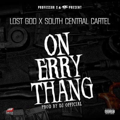 Lost God/Project Pat/GormayOn Erry Thang