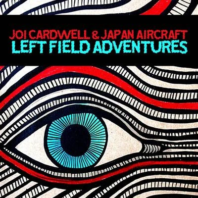 Joi CardwellLeft Field Adventures