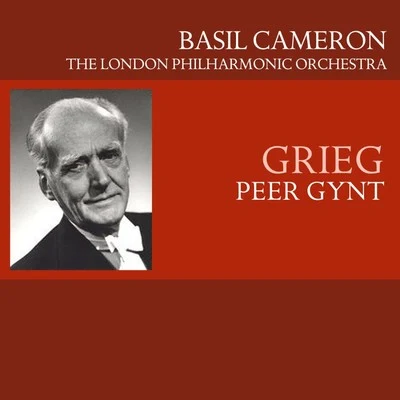 Basil CameronGrieg: Peer Gynt