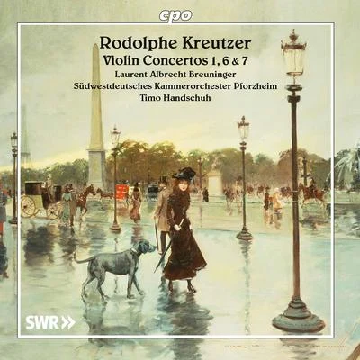 Südwestdeutsches Kammerorchester PforzheimVladislav CzarneckiJulius BergerKreutzer: Violin Concertos Nos. 1, 6 & 7