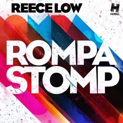 Reece LowRompa Stomp