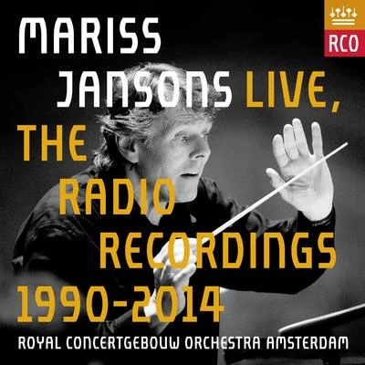 Royal Concertgebouw Orchestra/Daniele GattiJANSONS, Mariss: Mariss Jansons Live - The Radio Recordings 1990-2014 (Royal Concertgebouw Orchestra, Jansons)