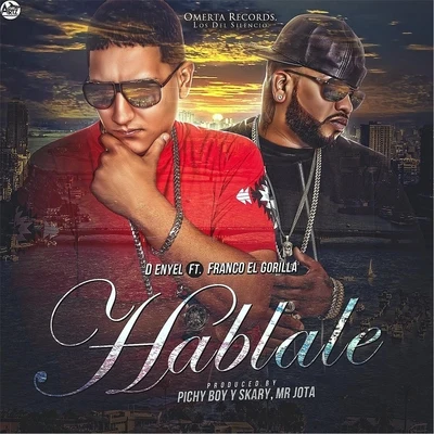 Franco El GorilaHablale (feat. Franco el Gorila)