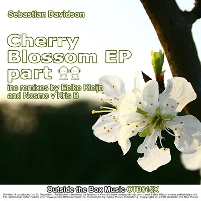 Sebastian DavidsonThree Drives On A VinylMelosenseCherry Blossom EP Part 2