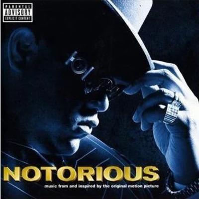 The Notorious B.I.G./Inspectah Deck/Ghostface Killah/w U-tang clan/Raekwon/Method Man/PhoniksNotorious [Soundtrack]