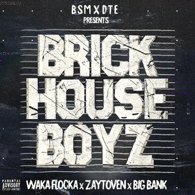 Waka Flocka FlameSteve AokiThe Brick House Boyz