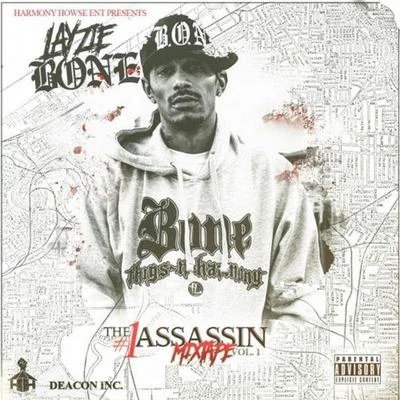 Pyro Azmb/Layzie BoneThe #1 Assassin