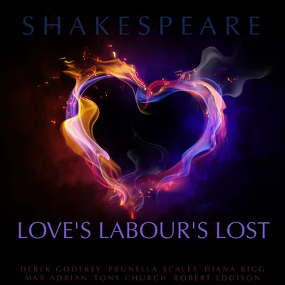 Max AdrianLoves Labours Lost By William Shakespeare