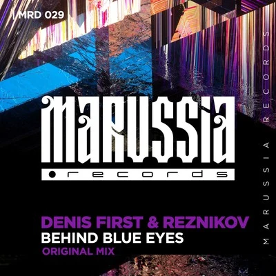 Denis First/Arjay DangBehind Blue Eyes