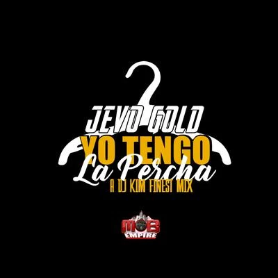 AbdiDJ KimYo Tengo la Percha (DJ Kim Finest Mix)