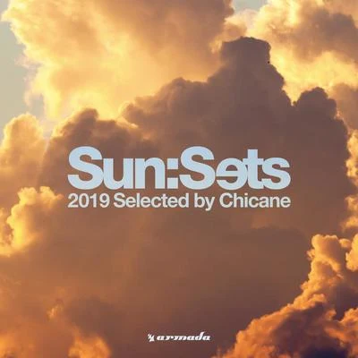 ChicaneSun:Sets 2019 (Selected by Chicane)