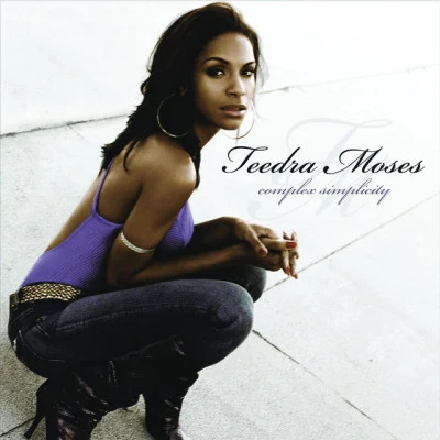 Teedra MosesRC & the grit在Complex Simplicity