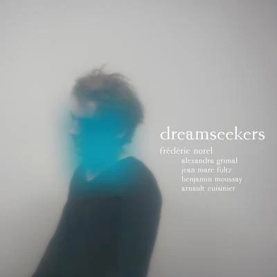 Frédéric NorelDreamseekers