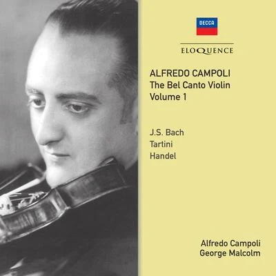 Alfredo Campoli/The London Symphony OrchestraAlfredo Campoli: The Bel Canto Violin - Vol. 1