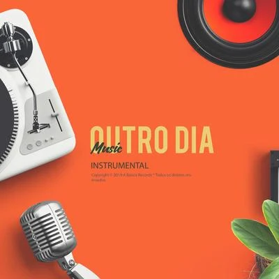 A Banca RecordsOutro Dia - Instrumental