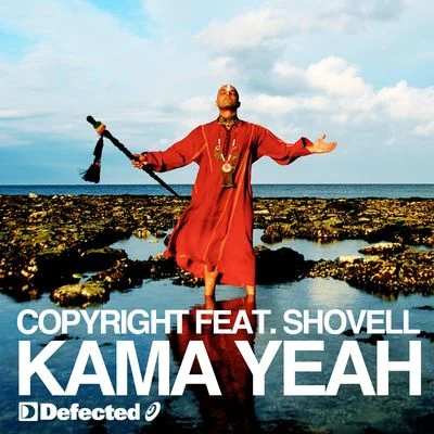 CopyrightKama Yeah (feat. Shovell)