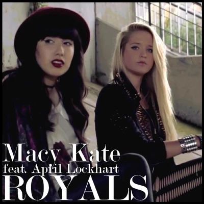 April Lockhart/Macy KateRoyals (feat. April Lockhart)