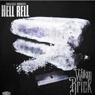 Hell Rell/spud mackWalking Brick