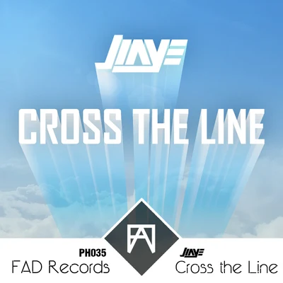 JiayeCross the Line