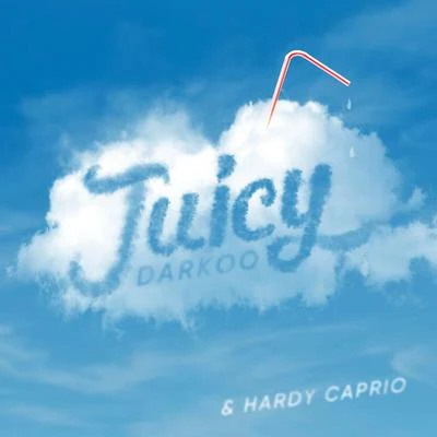 Hardy CaprioWes NelsonJuicy