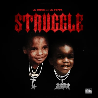 Justin Rarri/Lil Poppa/Stunna 4 Vegas/SmooveLStruggle (feat. Lil Poppa)