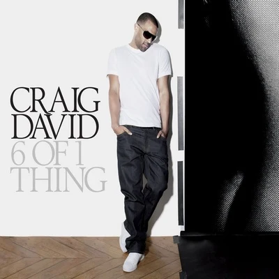 Craig David/Star.One6 Of 1 Thing (Remix)