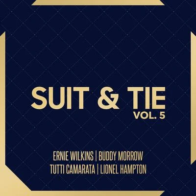 Ernie WilkinsSuit & Tie Vol. 5