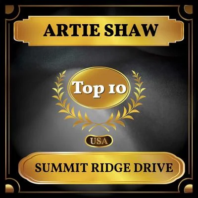 Artie Shaw/Bajka/Bing Crosby/Jojo Effect/DJ Mibor/Bebo Best/Heartik/Brenda Boykin/The Super Lounge Orchestra/Bicycle CorporationSummit Ridge Drive (Billboard Hot 100 - No 10)