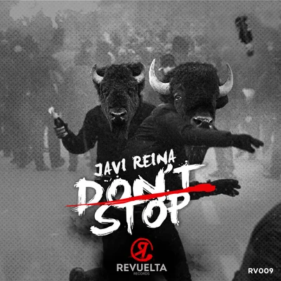 Javi Reina/Jonny RoseDont Stop