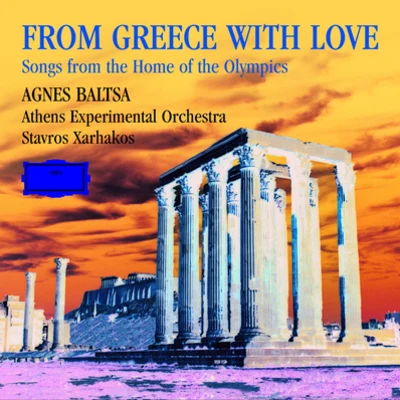 Agnes BaltsaFrom Greece with Love. Songs from the Home of the Olympics