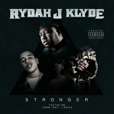 Rydah J. KlydeStronger - Single