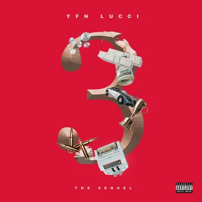 YFN Lucci/YG/Blac Youngsta3: The Sequel