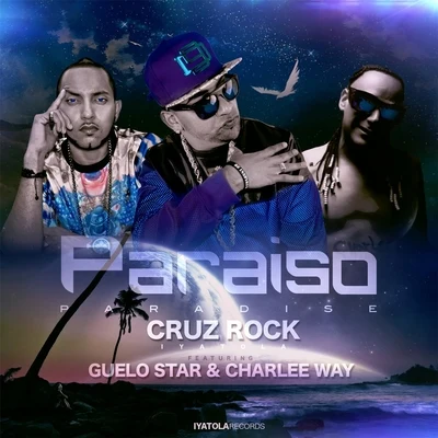 fy/Guelo StarParaiso (feat. Guelo Star & Charlee Way)